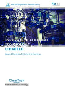 INSTITUTE OF CHEMICAL TECHNOLOGY CHEMTECH Applied Chemistry for Industrial Purposes  Institute of
