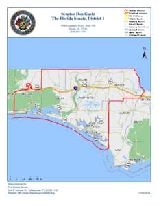 Senator Don Gaetz The Florida Senate, District[removed]Legendary Drive, Suite 230 Destin, FL[removed]5747