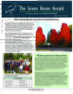 The Green Heron Herald The Quarterly Newsletter of the TUALATIN RIVERKEEPERS ®  Volume 21, Issue 4 Fall 2014