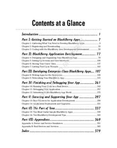 Contents at a Glance Introduction ................................................................ 1 AL  Part I: Getting Started on BlackBerry Apps ................... 7