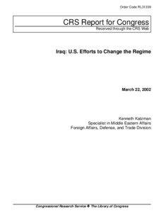 Iraq: U.S. Efforts to Change the Regime