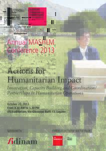 Annual MASHLM Conference 2013 Actions for Humanitarian Impact Innovation, Capacity Building and Coordination/