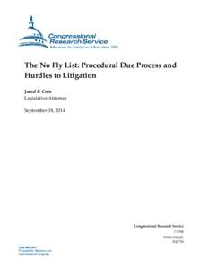 The No Fly List: Procedural Due Process and Hurdles to Litigation