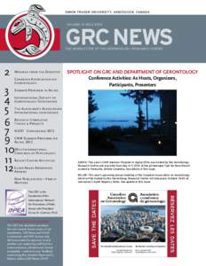 Simon Fraser University, Vancouver, Canada  Volume 31 No[removed]GRC NEWS The Newsletter of the Gerontology Research CentRE
