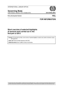 Short overview of selected highlights of sectoral work carried out in the first part of 2013