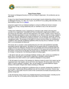 Donor Privacy Policy The Center for Biological Diversity is a 501(c)3 nonprofit organization. All contributions are tax deductible. A copy of our latest financial information and annual report may be obtained by writing 