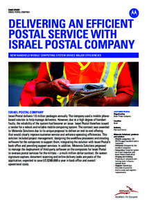 CASE STUDY ISRAEL POSTAL COMPANY DELIVERING AN EFFICIENT POSTAL SERVICE WITH ISRAEL POSTAL COMPANY