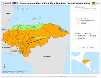 Production and Market Flow Map: Honduras Second Season Maize Key Market Centers 1 $ Assembly, Wholesale & Retail