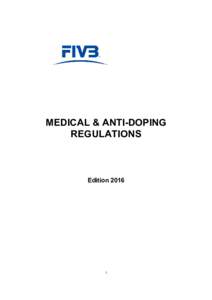 Microsoft Word - Official 2016 FIVB Medical & Anti-Doping Regulations_20160418_CLEAN