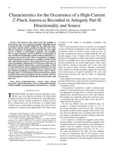 778  IEEE TRANSACTIONS ON PLASMA SCIENCE, VOL. 35, NO. 4, AUGUST 2007 Characteristics for the Occurrence of a High-Current Z -Pinch Aurora as Recorded in Antiquity Part II: