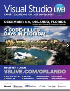 DECEMBER 5-9, ORLANDO, FLORIDA Royal Pacific Resort at Universal Orlando ®  5 Code-Filled