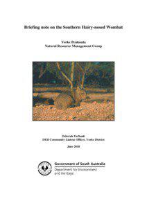 Briefing note on the Southern Hairy-nosed Wombat Yorke Peninsula Natural Resource Management Group
