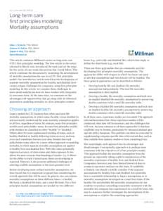 MILLIMAN WHITE PAPER  Long-term care first principles modeling: Mortality assumptions