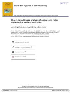 International Journal of Remote Sensing  ISSN: PrintOnline) Journal homepage: http://www.tandfonline.com/loi/tres20 Object-based image analysis of optical and radar variables for wetland evaluatio