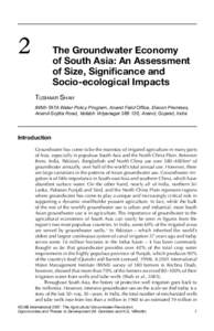 2  The Groundwater Economy of South Asia: An Assessment of Size, Significance and Socio-ecological Impacts