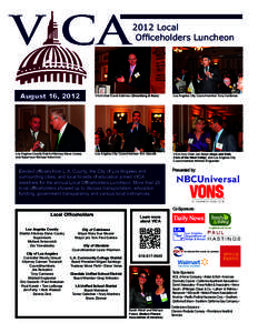 2012 Local Ofﬁceholders Luncheon August 16, 2012  Los Angeles County District Attorney Steve Cooley
