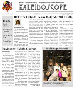 Bossier Parish Community College Presents a Student Publication  Kaleidoscope Volume XXVII Issue 2  April 2012