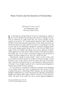 Brian Victoria and the Question of Scholarship  K emmyō T aira S atō in Collaboration with T homas K irchner