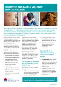 Behavior / Gender-based violence / Family therapy / Domestic violence / Effects of domestic violence on children / Outline of domestic violence / Abuse / Violence / Ethics