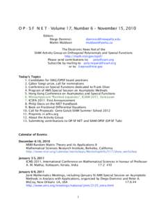    O P - S F N E T - Volume 17, Number 6 – November 15, 2010  Editors: Diego Dominici Martin Muldoon