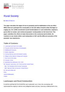 Rural Society By Matteo Ermacora The paper describes the impact of war on peasantry and its mobilisation in the war effort. While observers portrayed the countryside as rich and callous towards urban shortages or waging 