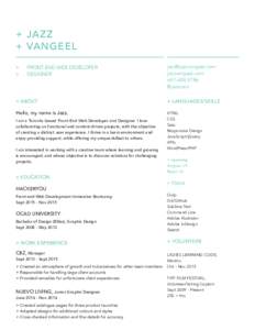 + JAZZ + VANGEEL +	 FRONT-END WEB DEVELOPER +	DESIGNER  