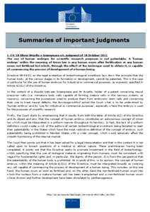 Summary of the judgment in case C-34/10
[removed]Summary of the judgment in case C-34/10