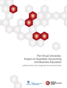 The Virtual University: Impact on Australian Accounting and Business Education edited by Elaine Evans, Roger Burritt and James Guthrie  Institute of Chartered Accountants Australia