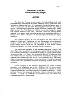 [removed]Stemmons Corridor Service Delivery Project Abstract The Stemmons Freeway corridor contains the major traffic artery through