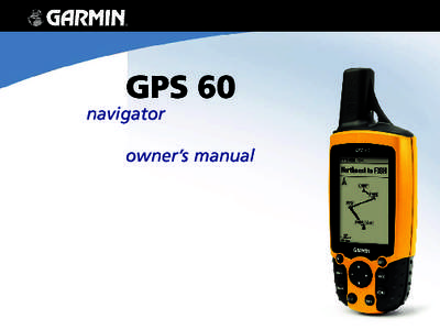 GPS 60  navigator owner’s manual