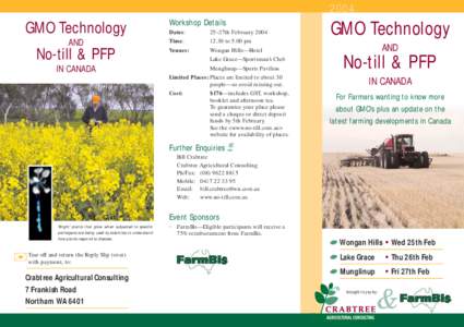 2004  GMO Technology AND  No-till & PFP