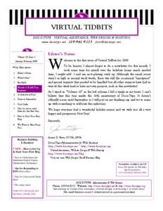 VIRTUAL TIDBITS DOCU-TYPE - VIRTUAL ASSISTANCE, WEB DESIGN & HOSTING www.docutype.net[removed]removed] Volume 10, Issue 1 January/February 2008