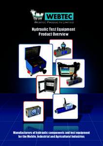 Webtec Products Limited  Hydraulic Test Equipment Product Overview  Manufacturers of hydraulic components and test equipment