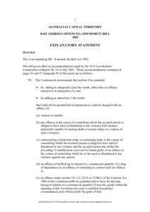 1 AUSTRALIAN CAPITAL TERRITORY BAIL (SERIOUS OFFENCES) AMENDMENT BILL[removed]EXPLANATORY STATEMENT
