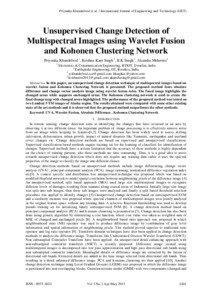 Unsupervised Change Detection of Multispectral Images using Wavelet Fusion and Kohonen Clustering Network