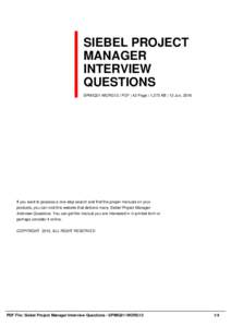 SIEBEL PROJECT MANAGER INTERVIEW QUESTIONS SPMIQ21-WORG12 | PDF | 42 Page | 1,273 KB | 12 Jun, 2016