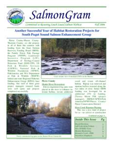 SalmonGram Committed to Restoring South Sound Salmon Habitat Fall[removed]Another Successful Year of Habitat Restoration Projects for