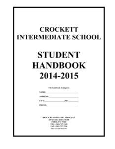 CROCKETT INTERMEDIATE SCHOOL STUDENT HANDBOOK