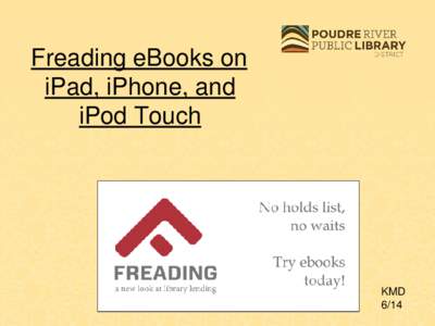 Freading eBooks on iPad, iPhone, and iPod Touch KMD 6/14