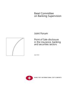 Point of Sale disclosure in the insurance, banking and securities sectors - final report