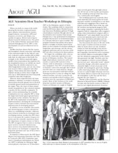 Eos, Vol. 89, No. 10, 4 March[removed]ABOUT AGU AGU Scientists Host Teacher Workshop in Ethiopia PAGE 99 When you look at a map of the world