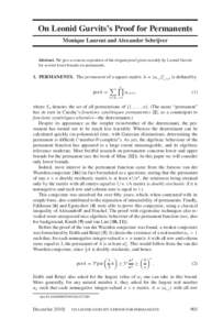 On Leonid Gurvits’s Proof for Permanents Monique Laurent and Alexander Schrijver Abstract. We give a concise exposition of the elegant proof given recently by Leonid Gurvits for several lower bounds on permanents.