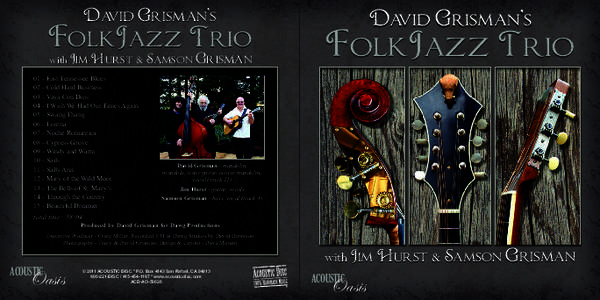 David Grisman’s  FolkJazz Trio with Jim Hurst & Samson Grisman