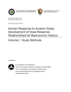 Human Response to Aviation Noise:  Development of Dose-Response Relationships for Backcountry Visitors - Volume I:  Study Methods