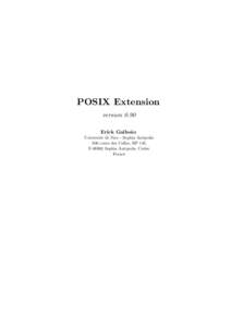 POSIX Extension version 0.90 Erick Gallesio Universit´e de Nice - Sophia Antipolis 930 route des Colles, BP 145 FSophia Antipolis, Cedex