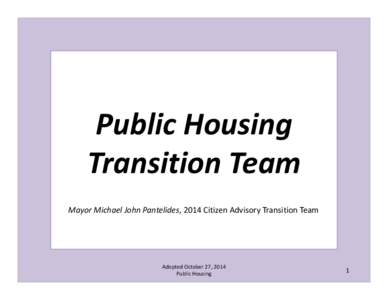 Microsoft PowerPoint - Public Housing Transition Report.pptx