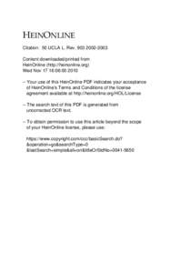 +(,121/,1( Citation: 50 UCLA L. Rev[removed]Content downloaded/printed from HeinOnline (http://heinonline.org) Wed Nov 17 16:06:[removed]Your use of this HeinOnline PDF indicates your acceptance