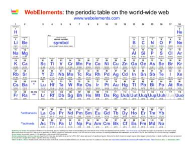 WebElements: the periodic table on the world-wide web www.webelements.com 1 2