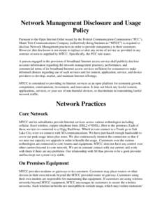 Network Management Disclosure and Usage Policy Pursuant to the Open Internet Order issued by the Federal Communication Commission (