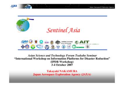 Sentinel-Asia Project for establishing Disaster Management Support System in Asia-Pacific Region